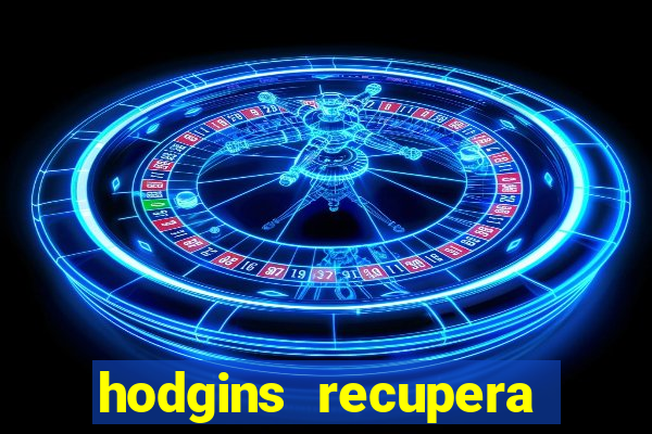 hodgins recupera sua fortuna
