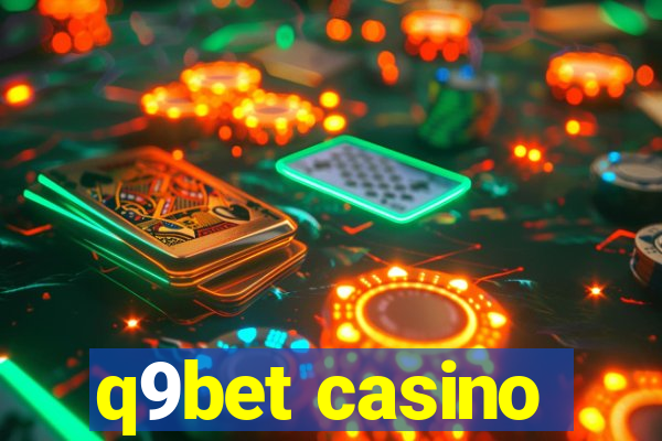 q9bet casino