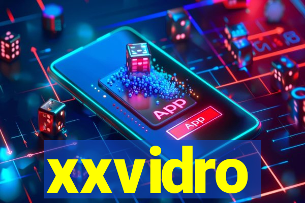 xxvidro