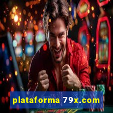 plataforma 79x.com