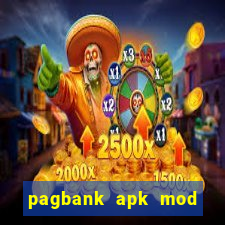 pagbank apk mod dinheiro infinito
