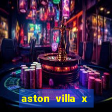 aston villa x brentford palpite