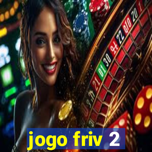 jogo friv 2