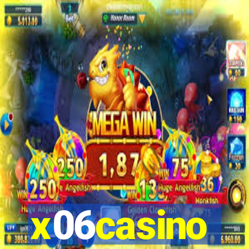 x06casino