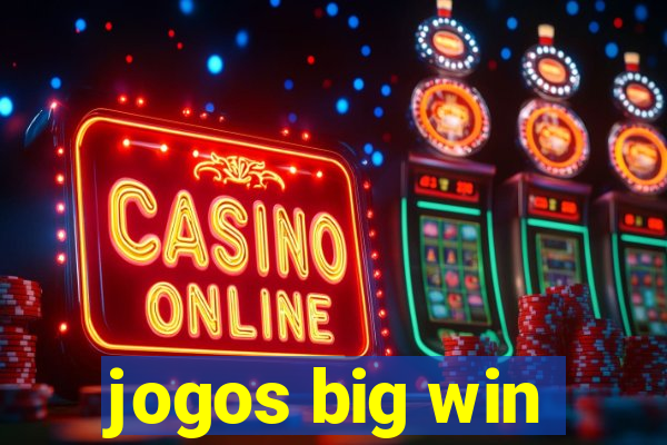 jogos big win