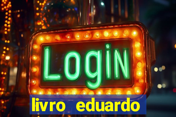 livro eduardo fortuna mercado financeiro
