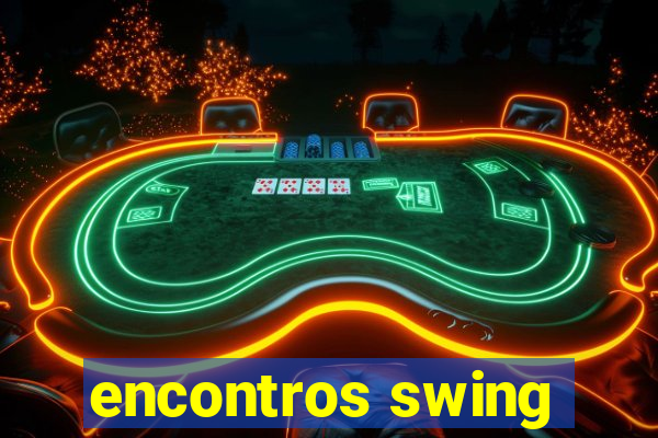 encontros swing