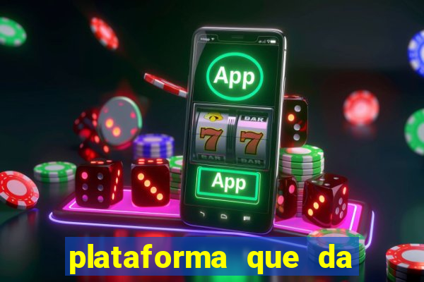 plataforma que da 30 reais no cadastro