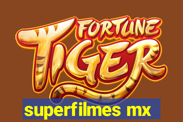 superfilmes mx