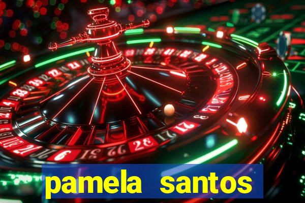 pamela santos garota de programa