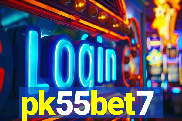 pk55bet7