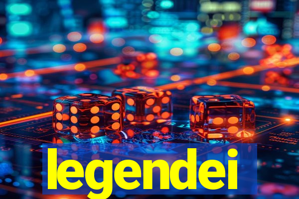 legendei