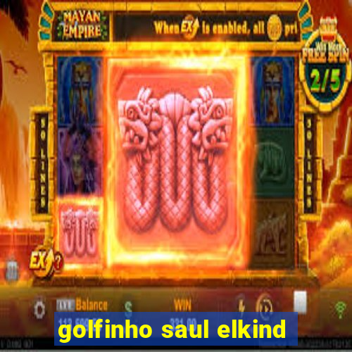 golfinho saul elkind