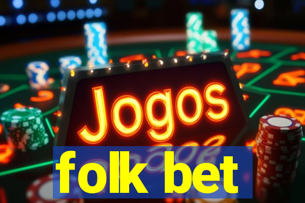 folk bet