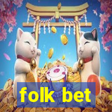 folk bet