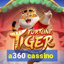 a360 cassino