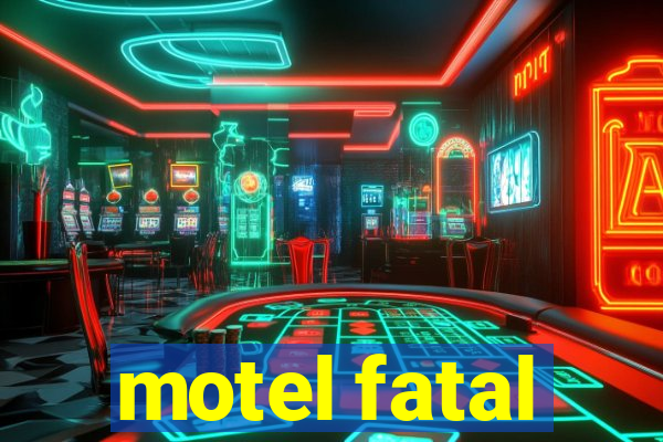 motel fatal