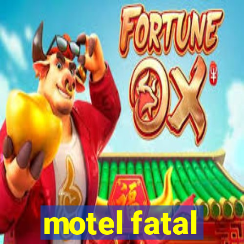 motel fatal