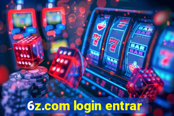 6z.com login entrar