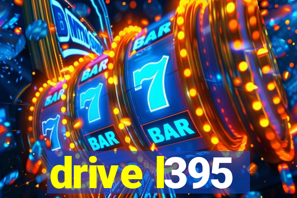drive l395