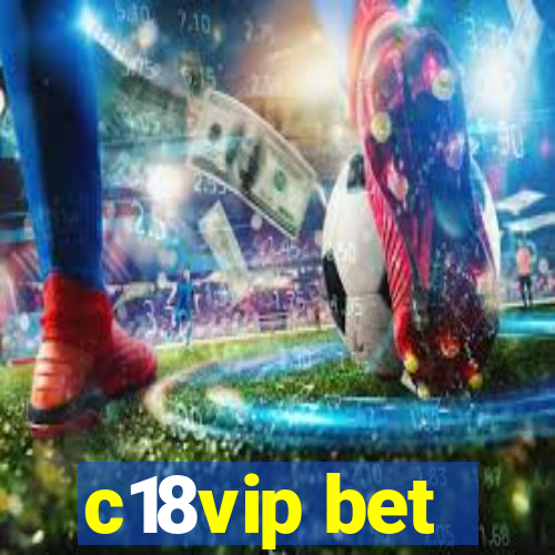 c18vip bet