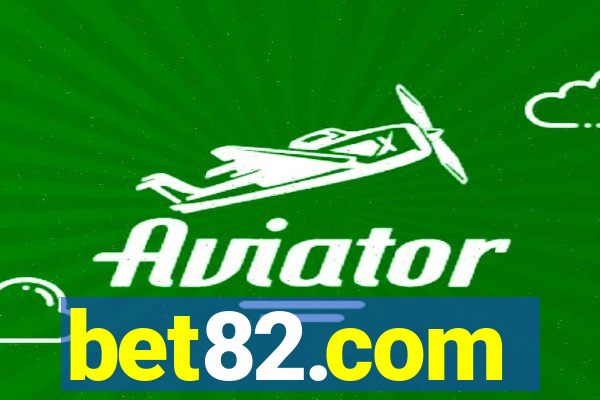 bet82.com