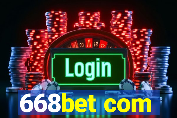 668bet com