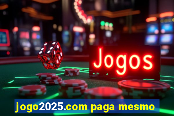 jogo2025.com paga mesmo