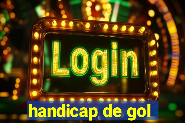 handicap de gol