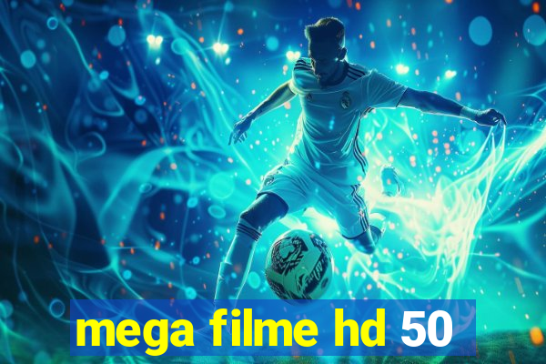 mega filme hd 50