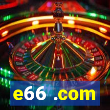 e66 .com