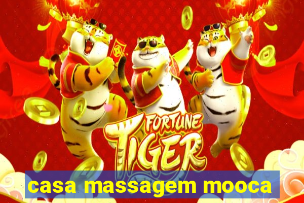 casa massagem mooca