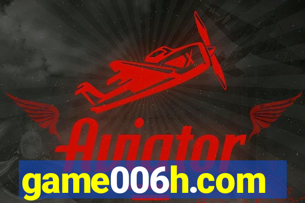 game006h.com