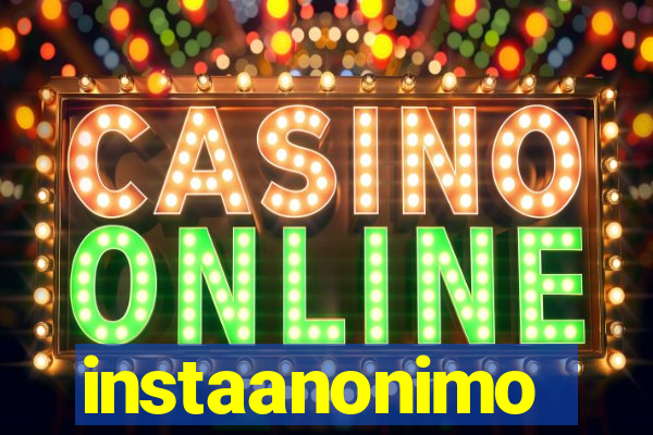 instaanonimo