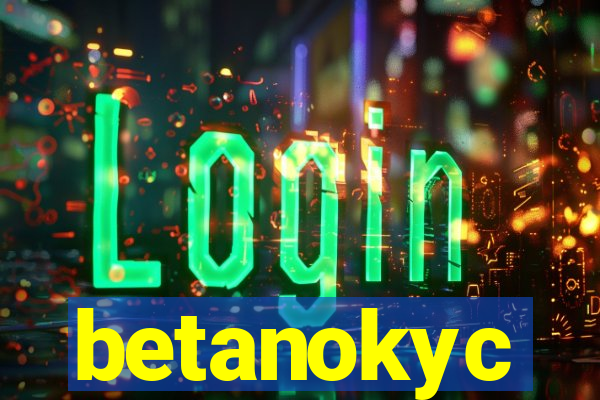 betanokyc