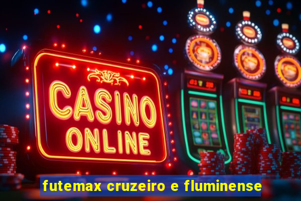 futemax cruzeiro e fluminense