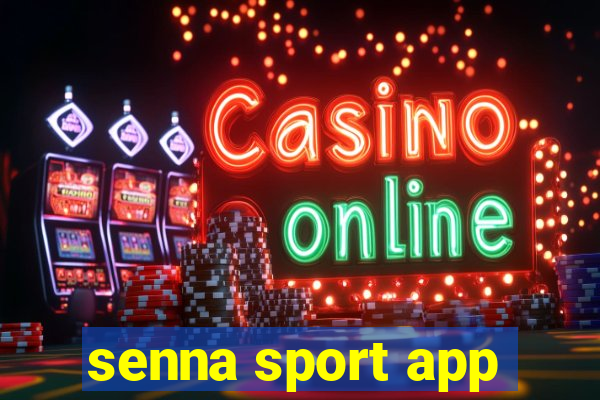 senna sport app