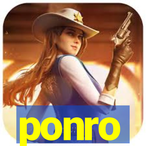 ponro
