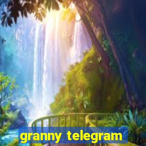 granny telegram