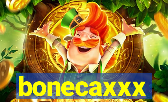 bonecaxxx