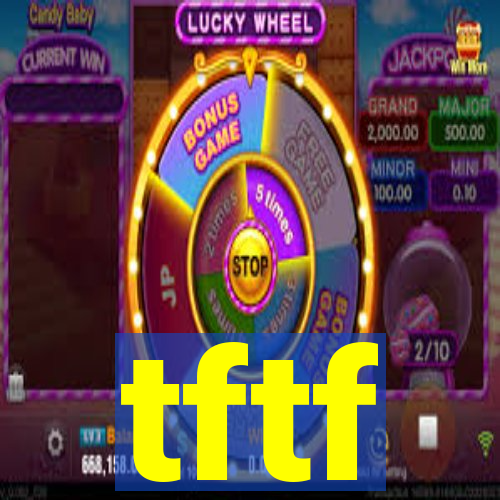 tftf