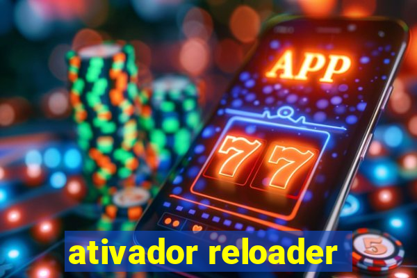 ativador reloader