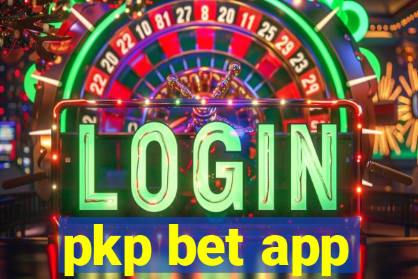 pkp bet app