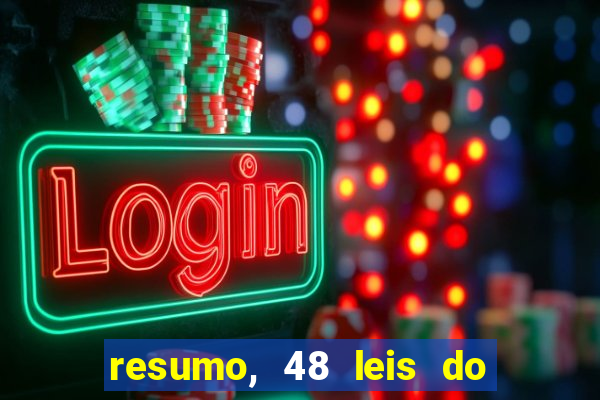 resumo, 48 leis do poder pdf