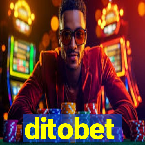 ditobet