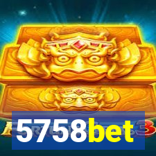 5758bet