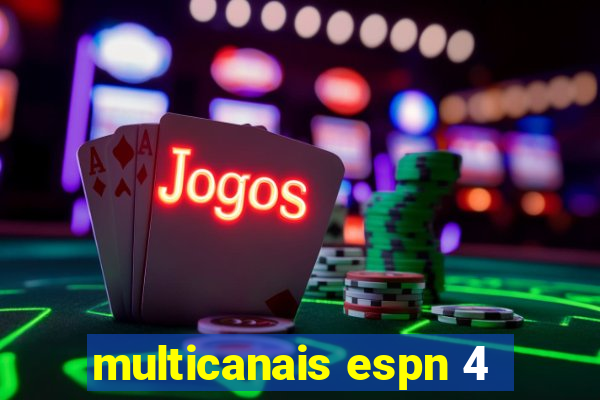 multicanais espn 4
