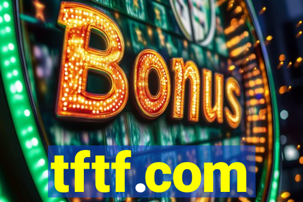 tftf.com