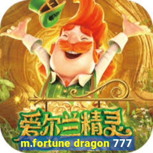 m.fortune dragon 777
