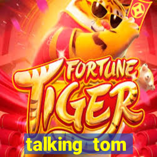 talking tom dinheiro infinito